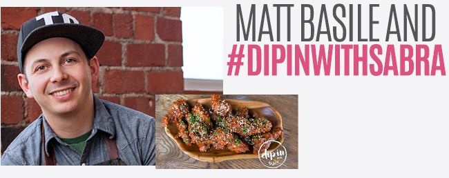 Matt Basile and #DipInWithSabra