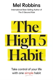 The High 5 Habit by Mel Robbins