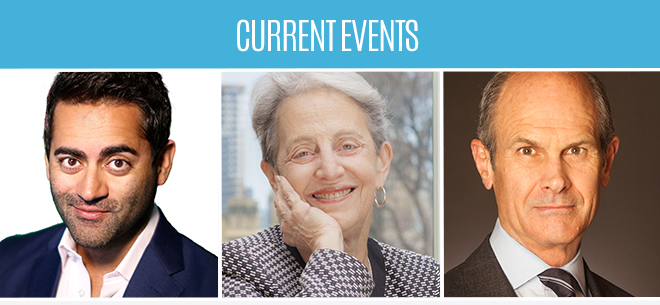 Current Events featuring Preet Banerjee, Janice Gross Stein, and Geoff Colvin