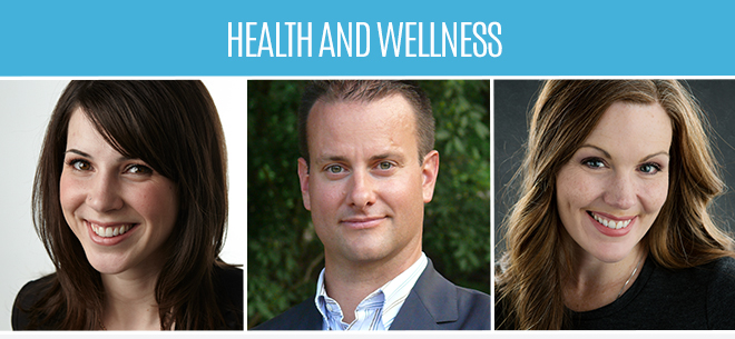 Health and wellness featuring Dr. Lisa Belanger, Dr. Greg Wells, and Dr. Robyne Hanley-Dafoe