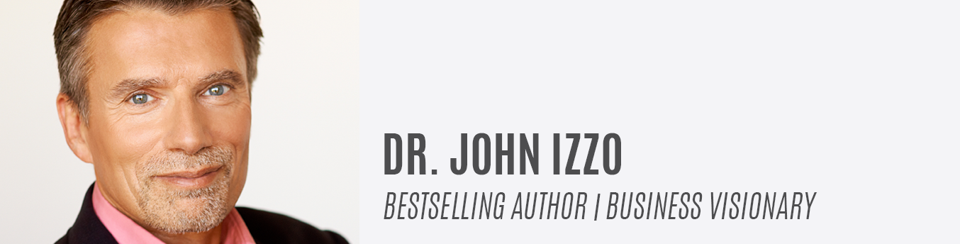 Dr. John Izzo | Bestselling Author | Business Visionary