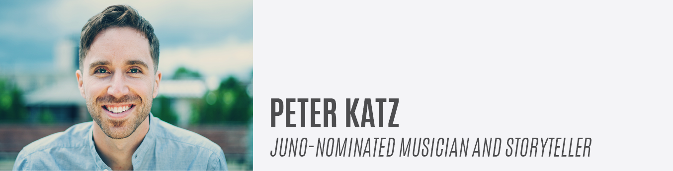 Peter Katz | JUNO-Nominated Musician and Storyteller