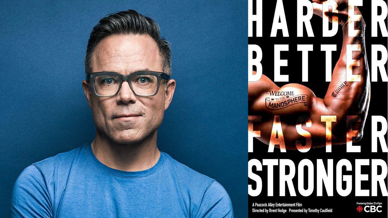 Timothy Caulfield and promo image for his new documentary, Harder Better Faster Stronger