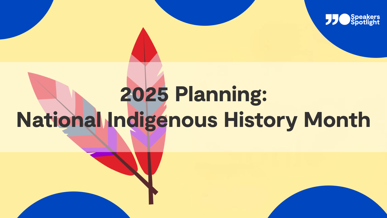 2025 Planning: National Indigenous History Month